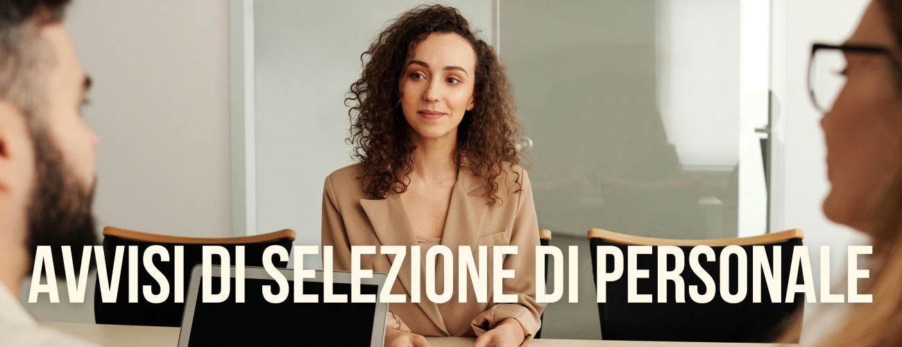 Avvisi di Selezione di Personale